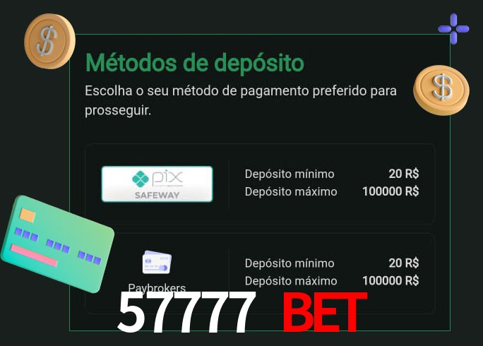 O cassino 57777 Bet oferece uma grande variedade de métodos de pagamento
